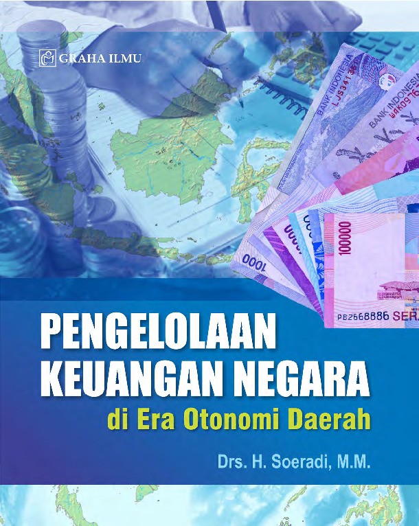 Pengelolaan Keuangan Negara di Era Otonomi Daerah